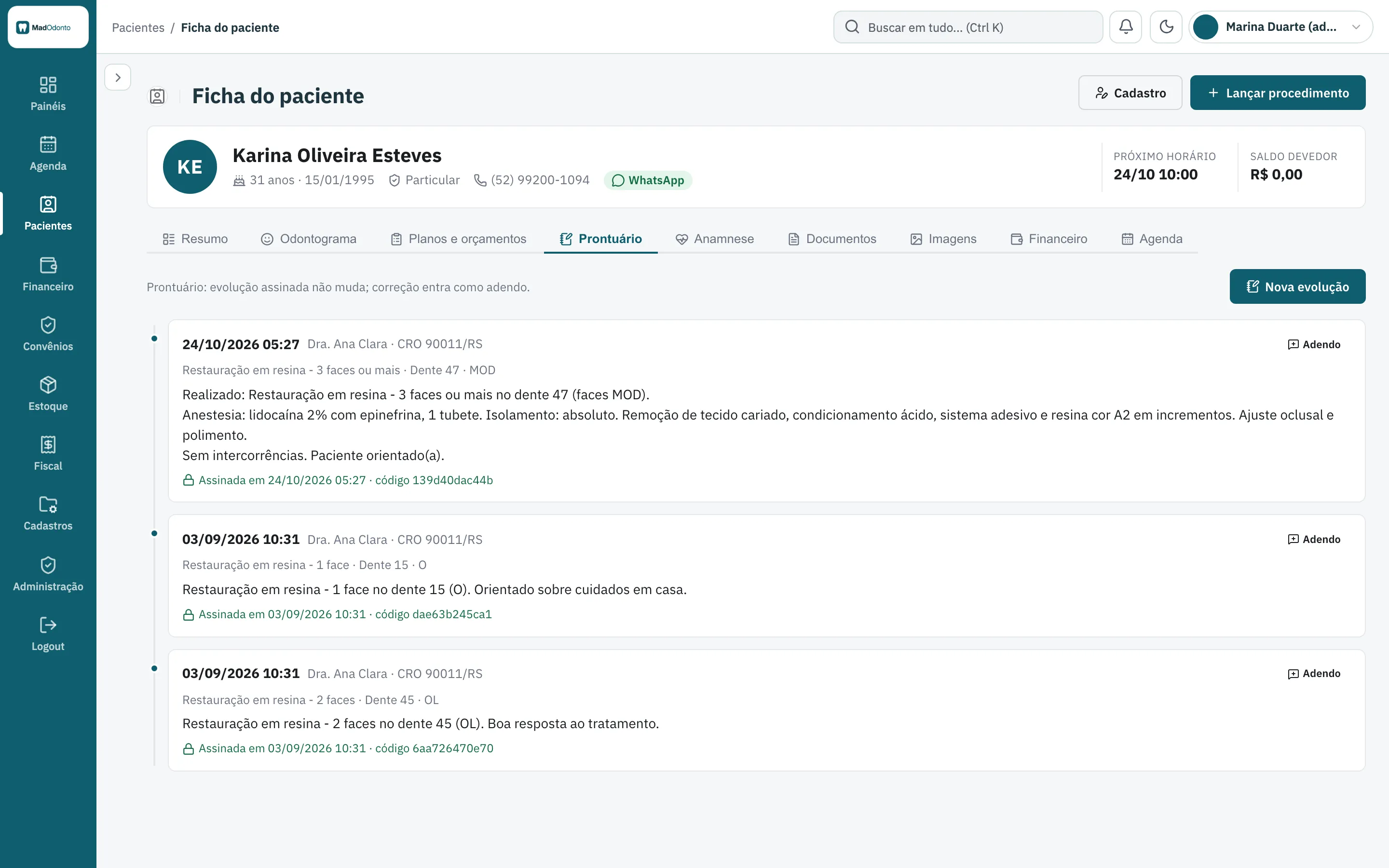 Prontuário com a evolução assinada e o código de verificação; a correção entra só por adendo