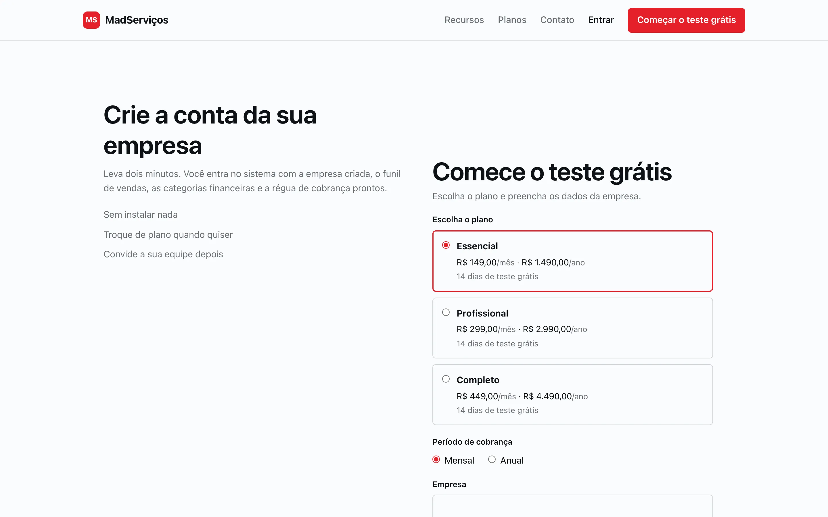 Cadastro pelo site: a empresa escolhe o plano Essencial, Profissional ou Completo, o período de cobrança e preenche os dados